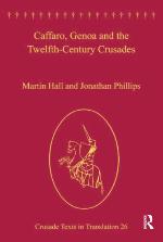 Caffaro, Genoa and the Twelfth-Century Crusades