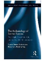 The Archaeology of Sacred Spaces