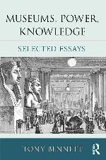 Museums, Power, Knowledge