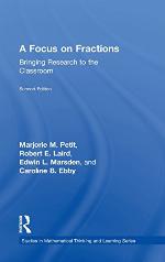 A focus on fractions : bringing research to the classroom