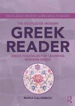 The Routledge Modern Greek Reader : Greek Folktales for Learning Modern Greek