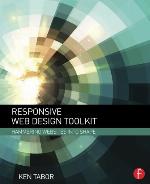 Responsive web design toolkit : hammering websites into shape