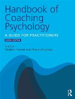 Handbook of coaching psychology : a guide for practitioners