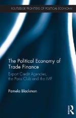 The Political Economy of Trade Finance