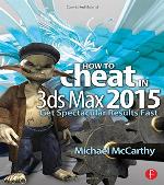 How to Cheat in 3ds Max 2015