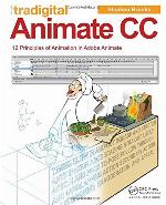 Tradigital Flash : 12 principles of animation in Adobe Flash