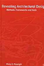 Revealing Architectural Design