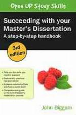 Succeeding With Your Master'S Dissertation : a Step-By-Step Handbook.