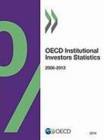 OECD Institutional Investors Statistics 2014.