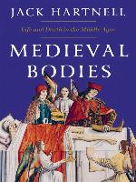 Medieval Bodies