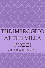 The Imbroglio at the Villa Pozzi : An Angela Marchmont mystery, #6