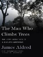 The Man Who Climbs Trees