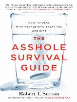 The Asshole Survival Guide