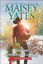 The Last Christmas Cowboy: A Holiday Romance (A Gold Valley Novel, 11)