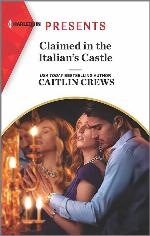 Claimed in the Italian's Castle (Once Upon a Temptation, 4)