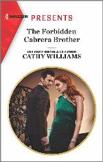 The Forbidden Cabrera Brother (Harlequin Presents)