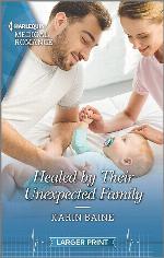 Healed by Their Unexpected Family (Harlequin Medical Romance)