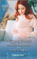 Pregnant Midwife on His Doorstep (Harlequin Medical Romance)