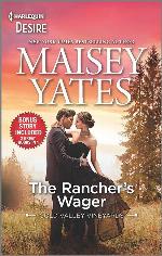 The Rancher's Wager &amp; Take Me, Cowboy: An Enemies to Lovers Western Romance (Gold Valley Vineyards)