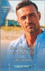 One Night with Her Italian Doc (Harlequin Medical Romance)