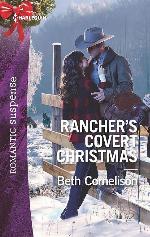 Rancher's Covert Christmas (The McCall Adventure Ranch, 3)
