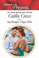 My Bought Virgin Wife (Conveniently Wed!)
