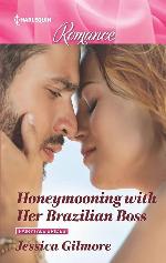 Honeymooning with Her Brazilian Boss (Fairytale Brides, 1)