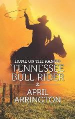 Home on the Ranch: Tennessee Bull Rider (Elk Valley, Tennessee)