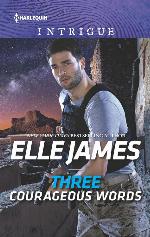 Three Courageous Words (Mission: Six)