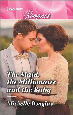 The Maid, the Millionaire and the Baby (Harlequin Romance)