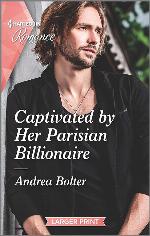 Captivated by Her Parisian Billionaire (Harlequin Romance)