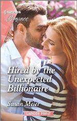 Hired by the Unexpected Billionaire (The Missing Manhattan Heirs, 3)