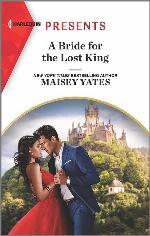 A Bride for the Lost King: An Uplifting International Romance (The Heirs of Liri, 2)