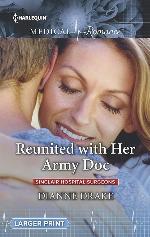 Reunited with Her Army Doc (Sinclair Hospital Surgeons)