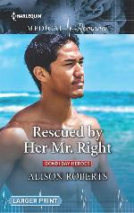 Rescued by Her Mr. Right (Bondi Bay Heroes, 4)