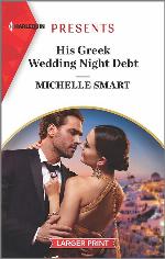His Greek Wedding Night Debt (Passion in Paradise, 10)