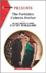The Forbidden Cabrera Brother (Harlequin Presents)