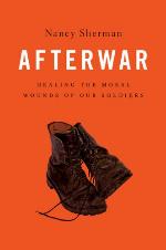 Afterwar : healing the moral wounds of our soldiers