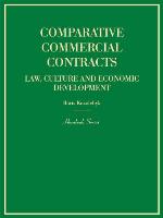 Comparative commercial contracts : law, culture and economic development