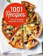 1001 recipes you've always wanted to cook