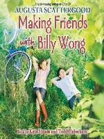 Making Friends with Billy Wong