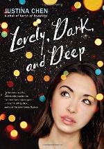 Lovely, Dark, and Deep