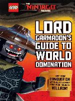 Lord Garmadon's Guide to World Domination