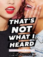 That's Not What I Heard