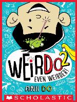 Even Weirder! (WeirDo #2)