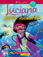Luciana: Misión submarina (Braving the Deep)