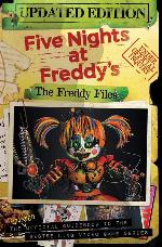 The Freddy Files: Updated Edition (Five Nights At Freddy's)