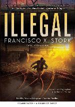 Illegal: A Disappeared Novel (Unabridged edition) (2)