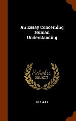 An Essay Concerning Human Understanding