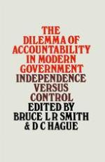 The Dilemma of Accountability in Modern Government: Independence versus Control